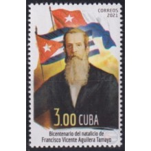 2021.10 CUBA MNH 2021 200th ANIV FRANCISCO VICENTE AGUILERA FLAG INDEPENDENCE. BLOCK 4.
