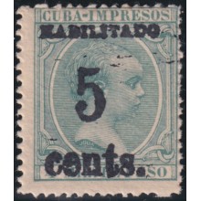 1899-657 CUBA USA OCCUPATION 1899 PUERTO PRINCIPE. 5ª ISSUE. 5c s. 4ml. SMALL NUMBER. FORGUERY.