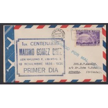 1936-FDC-29 CUBA REPUBLICA. 1936. Ed.299. MAXIMO GOMEZ. 5c AIR MAIL. “DEMORADO POR MAL TIEMPO”. DOMINICANA.
