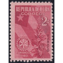 1940-386 CUBA REPUBLICA 1940 MH ROTARY CLUB PALM & CUBAN FLAG.