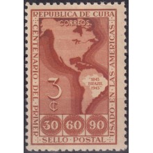 1944-196 CUBA REPUBLICA 1940 MLH 3c CENTENARY OF FIRST AMERICAN STAMPS BRAZIL.