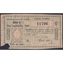 LOT-446 CUBA LOTTERY 1909. SORTEO Nº1. 10/ SEPT/ 1909. RARE. ROTURA VISIBLE.