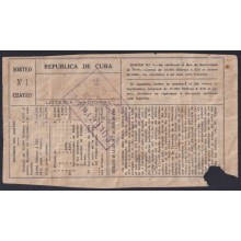 LOT-446 CUBA LOTTERY 1909. SORTEO Nº1. 10/ SEPT/ 1909. RARE. ROTURA VISIBLE.