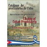CATALOGO DE PREFILATELIA DE CUBA. MARCAS DEL CORREO DOMESTICO. STAMPLESS CATALOGUE