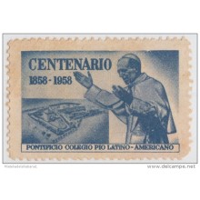 VI-22. CUBA. VIÑETA. 1958. CENTENARIO DEL COLEGIO PONTIFICIO PIO LATINO-AMERICANO.