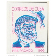 1999-EP-66 CUBA 1999. Ed.38 SIN CATALOGAR. ERNEST HEIMGWAY. SPECIAL DELIVERY. POSTAL STATIONERY. ERROR IMPRESIÓN DESPLAZ