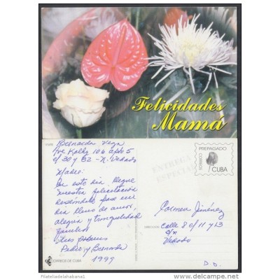 1999-EP-18 CUBA 1999. Ed.29o. MOTHER DAY SPECIAL DELIVERY. ENTERO POSTAL. POSTAL STATIONERY. FLOWERS. FLORES. USED.