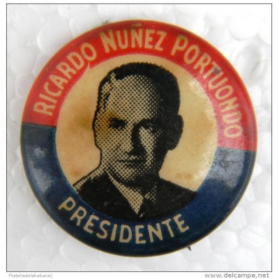 PIN-22 CUBA HISTORICAL PIN POLITICAL ELECTIONS RICARDO NUÑEZ. PRESIDENTE