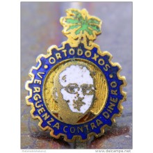 PIN-40 CUBA HISTORICAL PIN ORTODOXOS. PARTIDO DEL PUEBLO CUBANO CHIVAS.
