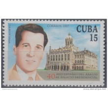 1997.3- * CUBA 1997. MNH. 40 ANIV ATAQUE AL PALACIO PRESIDENCIAL. PRESIDENTIAL PALACE ATTACK.