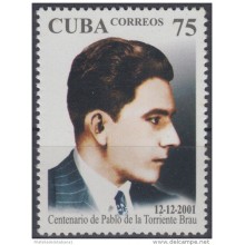 2001.21- * CUBA 2001. MNH. 100 ANIV NACIMIENTO DE PABLO DE LA TORRIENTE BRAU.