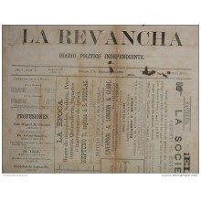 BP201 CUBA SPAIN NEWSPAPER ESPAÑA 1886 \"LA REVANCHA\"" 4/09/1886. 56X37cm."