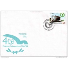 2004-FDC-14 CUBA FDC 2004 LATINOAMERICAN PARLAMENT. PARLAMENTO LATINOAMERICANO.