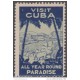 VI-62. CUBA. VIÑETA. VISIT CUBA ALL YEAR ROUND PARADISE. TURISMO. TOURISM.