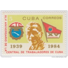 1984.45 CUBA 1984 MNH. Ed.2988. XLV ANIVERSARIO CENTRAL DE TRABAJADORES. CTC.