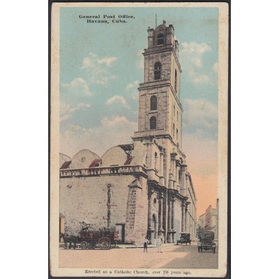 POS-323 CUBA POSTCARD HAVANA. HABANA CIRCA 1910. GENERAL POST OFFICE. CHURCH SAN FRANCISCO. UNUSED.
