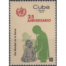 1973.74 CUBA MNH 1973 Ed.2030 DIA MUNDIAL DE LA SALUD. WORLD HEALTH DAY.
