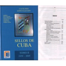 CATALOGO ESPECIALIZADO DE SELLOS DE CUBA. TOMO II (1859-2005) 2005