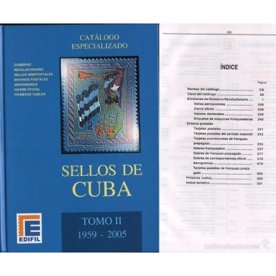 CATALOGO ESPECIALIZADO DE SELLOS DE CUBA. TOMO II (1859-2005) 2005