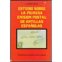 ESTUDIO PRIMERA EMISION ANTILLAS ESPAÑOLAS. CUBA PUERTO RICO 1976 MUSEO POSTAL