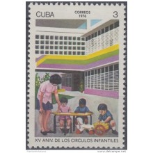 1976.56 CUBA MNH 1976. Ed.2292 XV ANIV CIRCULOS INFANTILES. DAY CARE.