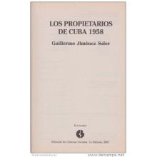 LIT-16 LOS PROPIETARIOS DE CUBA. GUILLERMO JIMENEZ. 2007.
