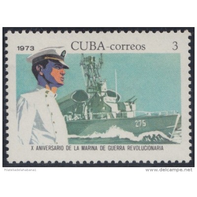 1973.107 CUBA 1973 MNH. Ed.2058. X ANIV MARINA DE GUERRA. NAVY WAR SHIP.