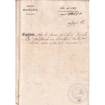 E6385 CUBA SPAIN 1868 DOCs DECRETO SOBRE LA GUERRA INDEPENDENCIA SIGNED CAPTAIN GENERAL FRANCISCO SERRANO.